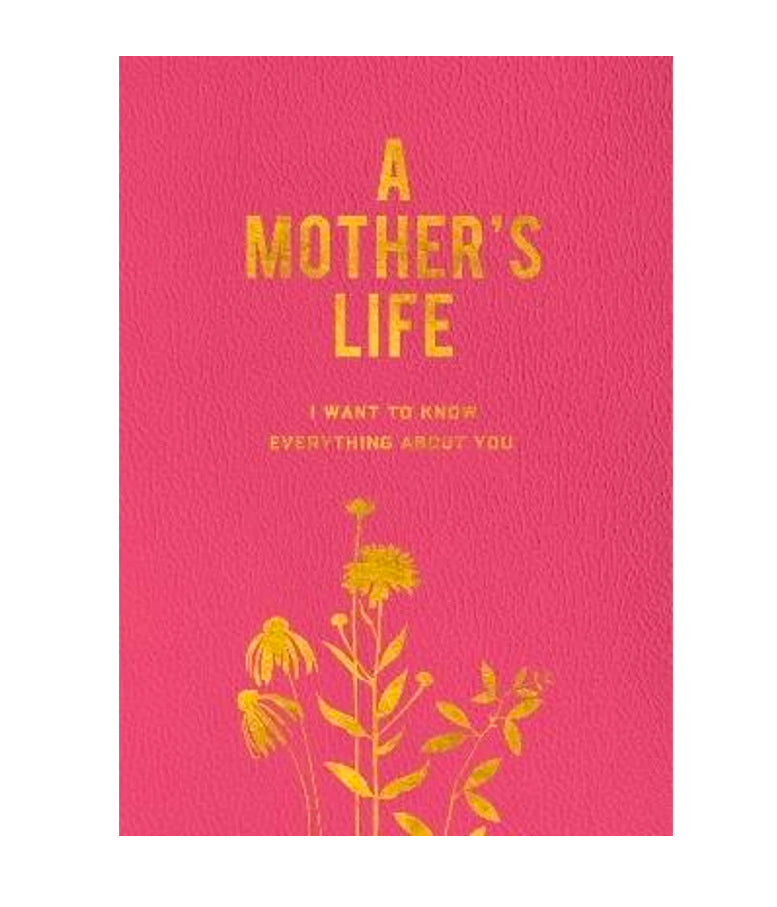 Book - A Mother’s Life