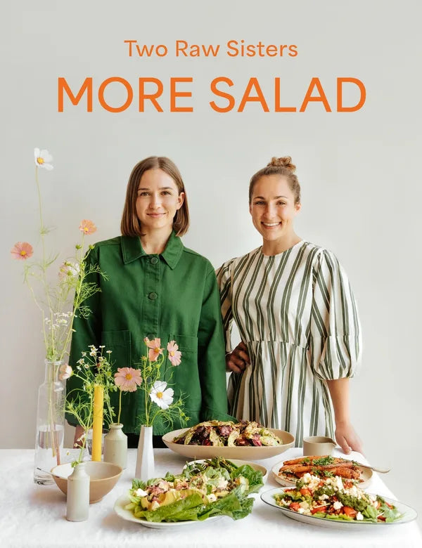 Book - More Salad: Two Raw Sisters